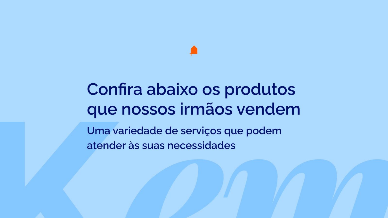 HOME PAGINA KEM PRODUTOS - DESKTOP